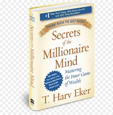 Secrets of the Millionaire Mind: Reimagined Lessons for Smart Financial Choices Secrets of the Millionaire Mind: Reimagined Lessons for Smart Financial Choices