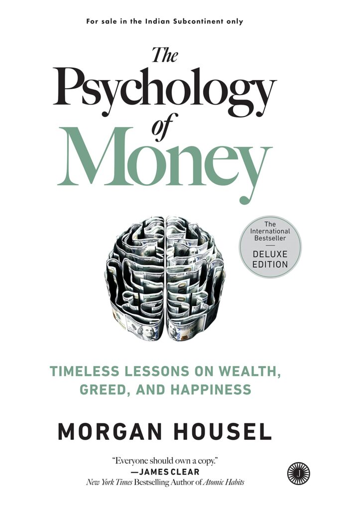 The Psychology of Money: Key Lessons from Morgan Housel The Psychology of Money: Key Lessons from Morgan Housel
